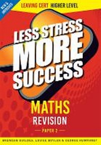 Enlarge image Cover: Maths Revision Leaving Cert Higher Level Paper 2 - Gill Education