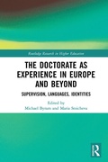 Cover: The Doctorate as Experience in Europe and Beyond - Routledge