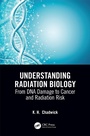 Cover: Understanding Radiation Biology - CRC Press