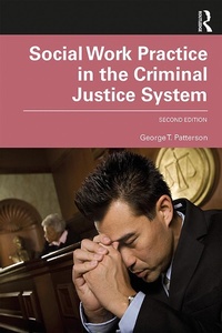 Enlarge image Cover: Social Work Practice in the Criminal Justice System - Routledge