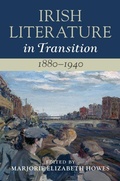 Cover: Irish Literature in Transition, 1880-1940: Volume 4 - Cambridge University Press