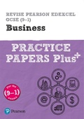 Cover: Pearson REVISE Edexcel GCSE Business Practice Papers Plus - for 2026, 2027 exams - Pearson Education Limited
