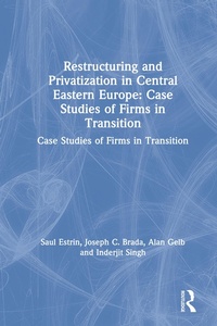 Abbildung von: Restructuring and Privatization in Central Eastern Europe - Routledge