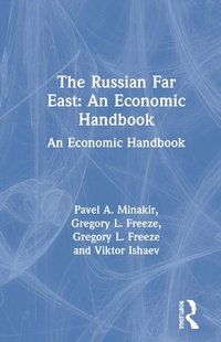 Abbildung von: The Russian Far East: An Economic Handbook - Routledge