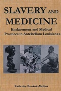 Cover: Slavery and Medicine - Routledge