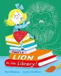 Cover: There's a Lion in the Library! - Orchard Books