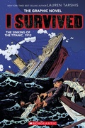 Cover: I Survived the Sinking of the Titanic, 1912 - Scholastic
