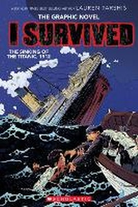 Abbildung von: I Survived the Sinking of the Titanic, 1912 - Scholastic