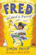 Cover: Fred: Wizard in Training: Volume 1 - Simon & Schuster Childrens Books