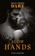 Cover: Slow Hands - Mills & Boon