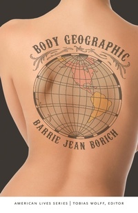 Enlarge image Cover: Body Geographic - University of Nebraska Press