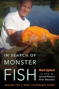 Cover: In Search of Monster Fish - University of Nebraska Press