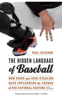 Abbildung von: The Hidden Language of Baseball - University of Nebraska Press