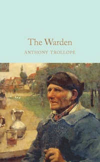 Abbildung von: The Warden - Macmillan Collector's Library