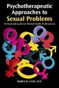 Cover: Psychotherapeutic Approaches to Sexual Problems - American Psychiatric Association Publishing