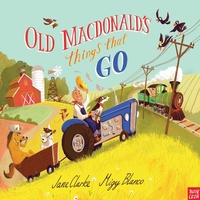 Enlarge image Cover: Old Macdonald's Things That Go - Nosy Crow Ltd