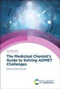 Cover: Medicinal Chemist's Guide to Solving ADMET Challenges - Royal Society of Chemistry