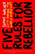 Cover: Five Rules for Rebellion - Icon Books