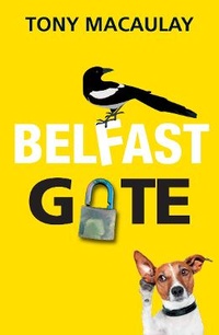 Enlarge image Cover: Belfast Gate - so it is