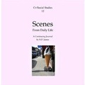 Cover: Scanes from Daily Life - CV Publications