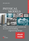 Cover: PHYSICAL MODELS: Their historical and current use in civil and building engineering design - Ernst & Sohn