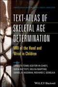 Cover: Text-Atlas of Skeletal Age Determination - Wiley-Blackwell