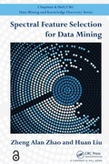 Cover: Spectral Feature Selection for Data Mining - Chapman & Hall/CRC