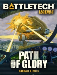 Enlarge image Cover: BattleTech Legends: Path of Glory - Catalyst Game Labs