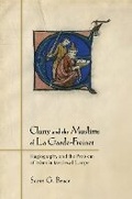 Cover: Cluny and the Muslims of La Garde-Freinet - Cornell University Press