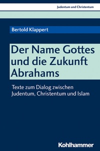 Abbildung von: Der NAME Gottes und die Zukunft Abrahams - Kohlhammer