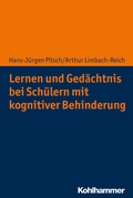 Cover: Lernen und Ged&auml;chtnis bei Sch&uuml;lern mit kognitiver Behinderung - Kohlhammer