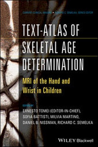Abbildung von: Text-Atlas of Skeletal Age Determination - Wiley-Blackwell