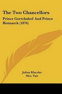 Enlarge image Cover: The Two Chancellors - Kessinger Publishing