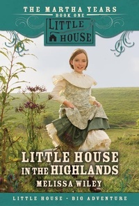 Enlarge image Cover: Little House In The Highlands - HarperCollins