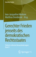 Cover: Gerechter Frieden jenseits des demokratischen Rechtsstaates - Springer VS