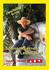 Abbildung von: Spanisch Lernen mit Leichtigkeit - Books on Demand