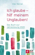 Cover: Ich glaube - hilf meinem Unglauben! - H&auml;nssler