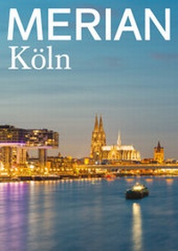 Abbildung von: MERIAN Köln 02/20 - Merian / Holiday