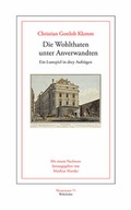 Cover: Die Wohlthaten unter Anverwandten - Wehrhahn Verlag
