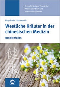 Abbildung von: Westliche Kräuter in der chinesischen Medizin - mgo fachverlage GmbH & Co. KG