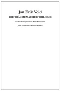 Cover: Die Tr&auml;umemacher Trilogie - Kleinheinrich