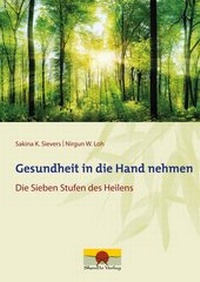 Abbildung von: Gesundheit in die Hand nehmen - ShenDo Verlag
