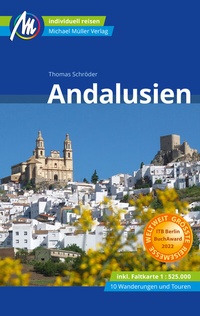 Abbildung von: Andalusien Reiseführer Michael Müller Verlag - Michael Müller Verlag