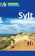 Cover: Sylt Reisef&uuml;hrer Michael M&uuml;ller Verlag - Michael M&uuml;ller Verlag