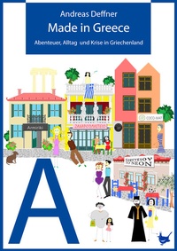 Abbildung von: Made in Greece - Größenwahn Verlag