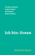 Cover: Ich bin: Ocean - Uitgeverij Oostenwind