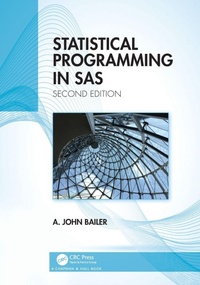 Enlarge image Cover: Statistical Programming in SAS - Chapman & Hall/CRC