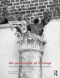 Abbildung von: The Production of Heritage - Routledge