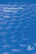 Cover: The Social History of the Brazilian Samba - Routledge