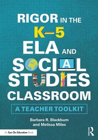 Abbildung von: Rigor in the K-5 ELA and Social Studies Classroom - Routledge